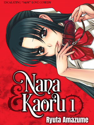 [甘詰留太] ナナとカオル｜[Ryuta Amazume] Nana & Kaoru Volume 1 (x3200) [FAKKU] [無修正]