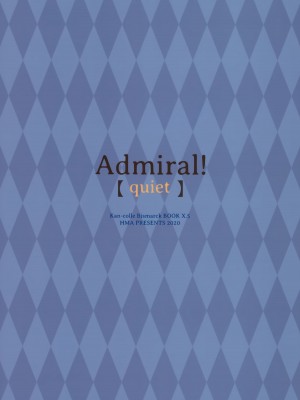 (サンライズクリエイション in BS 2020 冬) [HMA (日吉ハナ)] Admiral!【quiet】 (艦隊これくしょん -艦これ-)_19